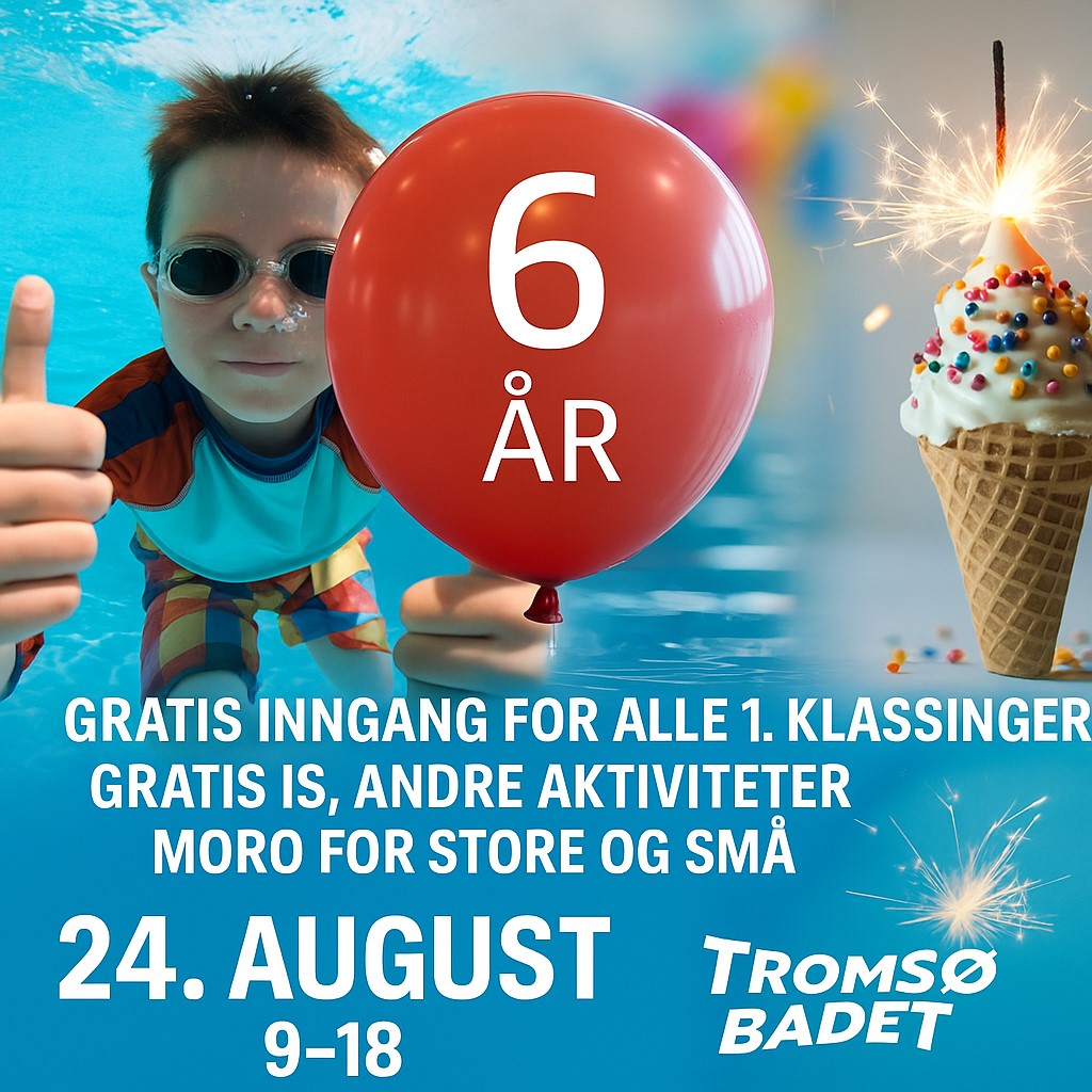 Tromsøbadet 6 år Tromsøbadet 6 år
